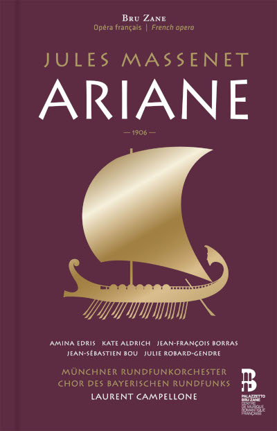 Jules Massenet: „Ariane“
