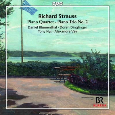 Richard Strauss: Klavierquartett und Klaviertrio Nr. 2